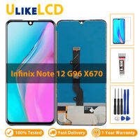 100% จอ LCD สำหรับ Infinix Note 12 G96 X670หน้าจอสัมผัสแผงเปลี่ยนคุณภาพสูงไม่มี Dead Pixel ฟรีของขวัญ