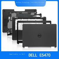 2022ที่มีคุณภาพสูงแม่พิมพ์แพนสำหรับ Dell/dell Latitude E5470 A Shell B Shell C เปลือกรูปตัว D ปลอกหุ้มเพลาปลอกครอบหน้าจอ