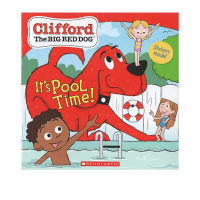 Clifford its, the original English version of 2020 new big red dog Clifford series; S pool time its time for the swimming pool with stickers baby early education picture book English Enlightenment picture story book before going to bed