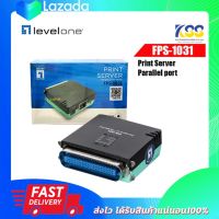 อุปกรณ์เชื่อมต่อเครื่องปริ้นเตอร์ผ่านอินเตอร์เน็ต LevelOne FPS-1031 Parallel Print Server