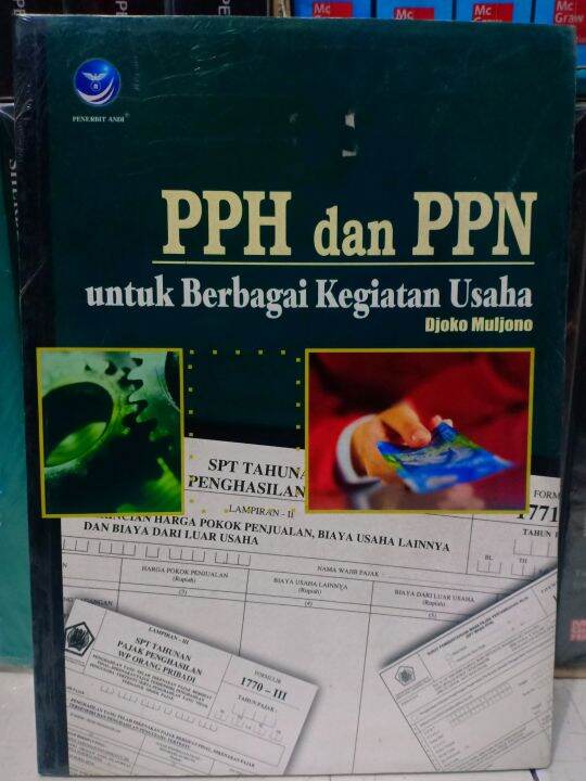 Buku PPH Dan PPN Untuk Berbagai Kegiatan Usaha (Edisi Revisi) - Djoko ...