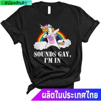 เสื้อยืดพิมพ์ลายแฟชั่นfeytui ใหม่ ข้อเสนอพิเศษ  ยูนิคอร์น  ฝัน การ์ตูน LGBT Unicorn Shirt Sounds Gay Im In Funny Gay Ra