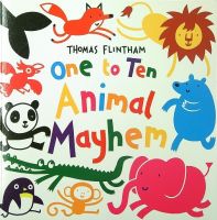 Plan for kids หนังสือต่างประเทศ One To Ten…Animal Mayhem ISBN: 9781407139364