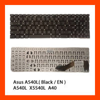 Keyboard Asus K540L A540L Black EN คีย์บอร์ด แป้นพิมพ์ แป้นอังกฤษ ฟรีสติกเกอร์ ไทย-อังกฤษ