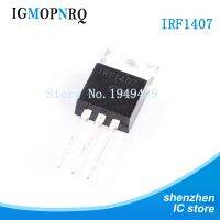 10pcs/lot IRF1407 FET 75V 130A TO220 transistor F1407 new