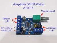 บอร์ดเครื่องขยายเสียง 2Ch. 30Wx2  Aux Jack 3.5mm.มีVolume control :Power supply 8-18 Volt.3Amp AP3015   Stereo Power Amplifier Board AP3015 30Wx2 High End Digital Power Amplifier Board Module