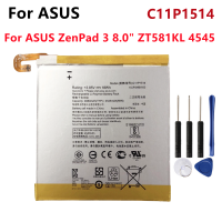 Original แบตเตอรี่ C11P1514สำหรับ ZenPad 3 8.0 ZT581KL 4545 4680MAh เครื่องมือฟรี