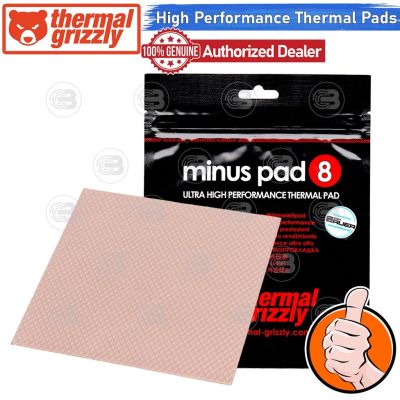 [CoolBlasterThai] Thermal Grizzly MINUS PAD 8 Thermal Pad 100x100 /0.5 mm./8 W/mK