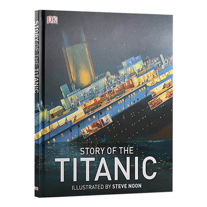 True Story Of The Titanic Original English Story Of The Titanic DK ...