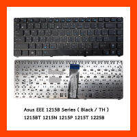 Keyboard Asus EEE 1215B Series Black TH คีย์บอร์ด แป้นพิมพ์