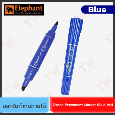 Elephant Ozone Permanent Marker Blue Ink  ปากกาเคมี ปากกามาร์คเกอร์ สีน้ำเงิน ของแท้