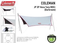 Coleman JP XP Hexa Tarp MDX+ (Darkroom)- 2000036441 #เสา6 ต้นอุปกรณ์พร้อมกาง