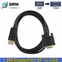 GRWIBEOU 1.8M DisplayPort DP To VGA Cable Male to Male Display Port VGA Connection Adapter 1080P For HDTV PC Laptop Projector Cables