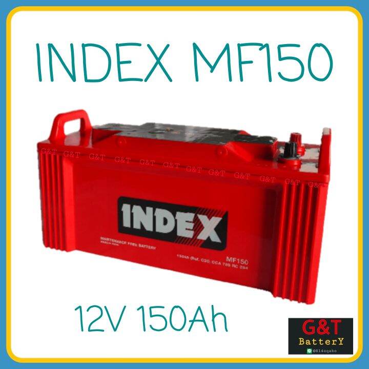 INDEX MF150 แบตเตอรี่รถยนต์ 150Ah แบตรถบรรทุก รถบัส รถทัวร์ เรือเดิน ...