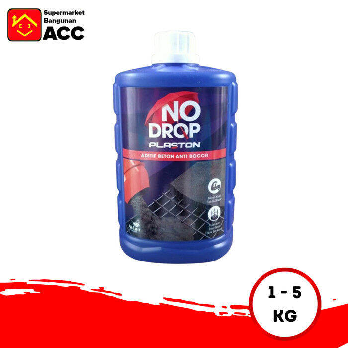 No Drop Plaston Aditif Beton Anti Bocor Lazada Indonesia