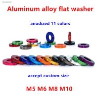 ⊕▥∈ 10pcs m5 m6 m8 m10 aluminum alloy corlor bushing washer anodized aluminum flat plain gasket washers for RC Model accessories