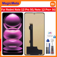 MagicMeta LCD TFT ประกอบดิจิไทเซอร์สำหรับ Xiaomi Redmi Note 12 Pro/note 12 Pro + จอแสดงผล LCD แบบสัมผัสหน้าจออะไหล่ Xiaomi Xiaomi Redmi Note 12 Pro + 22101316C 22101316I หน้าจอแสดงผล22101316UCP