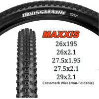 Maxxisยางนอกขอบพับรุ่นCrossmark Mtbลวด (พับ) 26X1.95/2.1 27.5X1 95/2.1 29X2.1จักรยานเสือภูเขาสายยาง