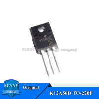 10Pcs Original TK12A50D TO-220F K12A50D TO220F 12A/500V MOSFET ใหม่เดิม