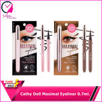 Cathy Doll Maximal Eyeliner แม็กซิมอล อายไลน์เนอร์ หัวเมจิก คุมมัน กันน้ำ กันเหงื่อ 0.7มล.