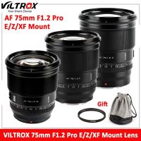 VILTROX 75มม. F1.2 Pro Fuji X/sony E/nikon Z Mount เลนส์ปรับโฟกัสอัตโนมัติ APS-C ถ่ายภาพบุคคลรูรับแสงขนาดใหญ่สำหรับ Fujifilm XF X-T4 T100 X-H2S