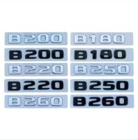 3D ABS Chrome Car Accessories Rear Trunk Badge Sticker Letters Emblem Logo For Mercedes B180 B200 B220 B250 B260 W246 W245