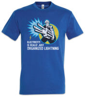 Electricity Is Really Just Organized Lightning Iv Tshirt Electrician
