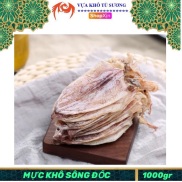 1kg Đặc Sản Mực Khô Sông Đốc - Cà Mau, Khô Mực Mới Thịt Ngon Ngọt