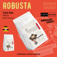 Tanmonkey  R01 เมล็ดกาแฟคั่ว Robusta 100% high-caffeine Espresso 200g คั่วเข้ม SOE