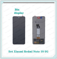 Set Xiaomi Redmi Note 10 5G อะไหล่จอชุด หน้าจอพร้อมทัสกรีน LCD Display Touch Screen For Xiaomi Redmi Note10 5G อะไหล่มือถือ คุณภาพดี Bin Display