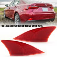 Lampu Reflektor Bumper Belakang Untuk Lexus IS250 IS300 2015โคมไฟ2014 Lampu Belakang Lampu Kabut Rem Aksesori Mobil