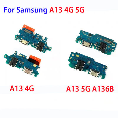 ต้นฉบับพร้อม IC สำหรับ Samsung A13 4G 5G A136B A135 A316 A135F USB บอร์ดซ่อมโทรศัพท์มือถือขั้วต่อสายแพสำหรับ Note2 Note3 Note8 Note9สายเคเบิลงอได้อะไหล่ทดแทน