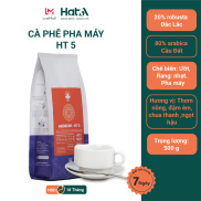 Cà phê pha máy Hạt A Cafe - AROBEAN HT5 Túi 500g - Gu nhẹ