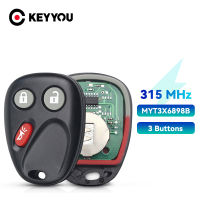 KEYYOU Fob 315เมกะเฮิร์ตซ์ MYT3X6898B 3ปุ่มรถกุญแจรีโมทสำหรับเชฟโรเลตเทรลเบลเซอร์สำหรับ Buick Rainier สำหรับ GMC ทูตกุญแจรถ