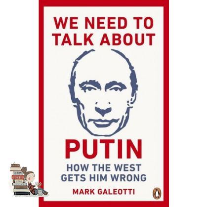 Reason why love ! &gt;&gt;&gt; WE NEED TO TALK ABOUT PUTIN: WHY THE WEST GETS HIM WRONG, AND HOW TO GET HIM RIG