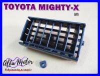 TOYOTA MIGHTY-X AIR VENT for LEFT SIDE (LH) "BLACK" #ช่องลมแอร์ ด้านซ้าย สีดำ สินค้าคุณภาพดี