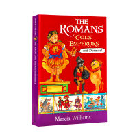 Stories of Roman gods and empires the Roman gods, emperors and dominice pictorial classics Marcia Williams history of classical myths and legends