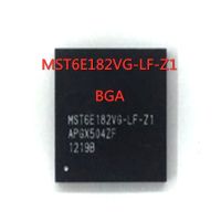 1PCS/LOT  MST6E182VG-LF-Z1 MST6E182VG BGA LCD screen chip New In Stock GOOD Quality