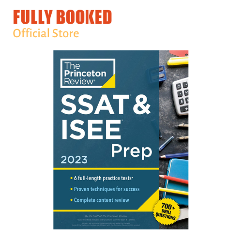 Princeton Review SSAT & ISEE Prep, 2023: 6 Practice Tests + Review ...