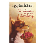 Sách thanh lý Con Chó Nhỏ Mang Giỏ Hoa Hồng