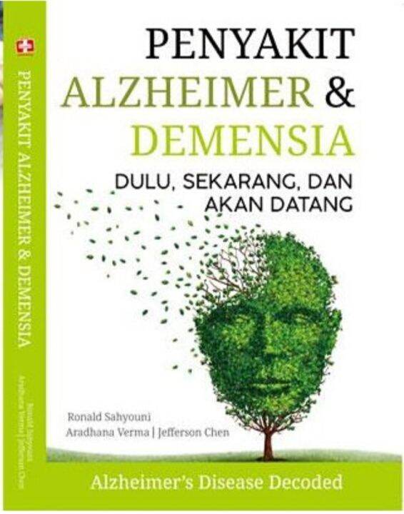 Penyakit Alzheimer Dan Demensia Dulu, Sekarang, Dan Akan Datang ...