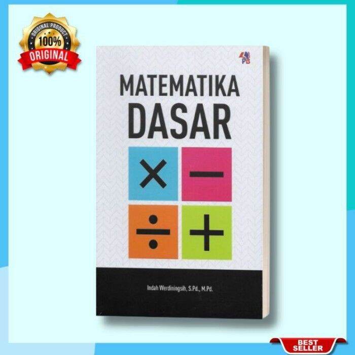 BUKU MATEMATIKA DASAR UNTUK MAHASISWA DAN SISWA SMA | Lazada Indonesia BUKU MATEMATIKA DASAR UNTUK MAHASISWA DAN SISWA SMA | Lazada Indonesia