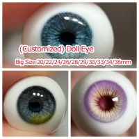 (Customized) Doll Eye Big Size 20/22/24/26/28/29/30/33/34/36/40mm Bjd Eyes Plaster Handmade Realistic Human Eye Doll Accessories Screw Nut Drivers