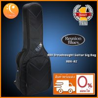 กระเป๋ากีตาร์โปร่ง Reunion Blues RBX Dreadnought Guitar Gig Bag RBX-A2