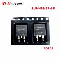 10 Buah/Lot SUM45N25-58 SUM45N25 TO263 250V 45A Transistor Mobil Terbaik Dalam Kualitas