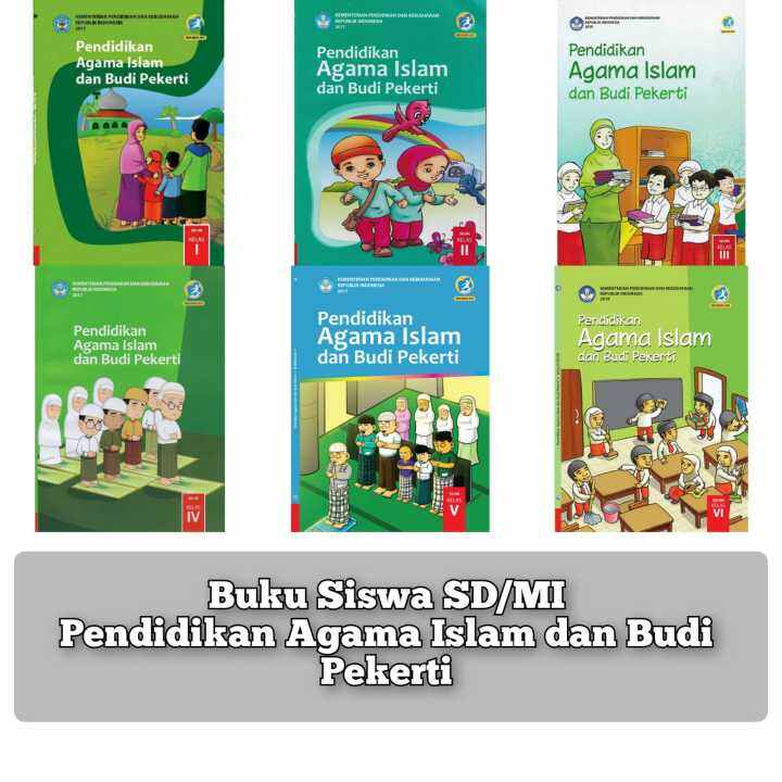 Buku Siswa Pendidikan Agama Islam Dan Budi Pekerti Kelas 1 Sampai 6 ...