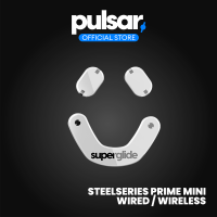 เมาส์ฟีท Superglide for SteelSeries Prime Mini Wired / Prime Mini Wireless