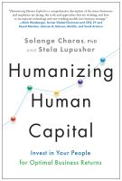 หนังสืออังกฤษใหม่ Humanizing Human Capital: Invest in Your People for Optimal Business Returns Hardcover