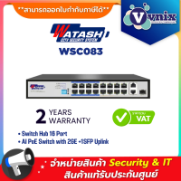 Watashi WSC083 Switching Hub 16 Port AI PoE Switch with 2GE +1SFP Uplink By Vnix Group