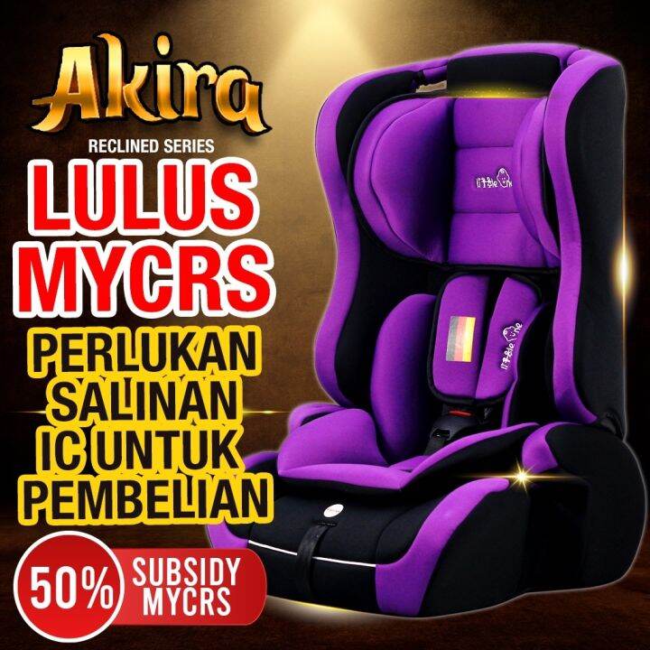 SUBSIDY RM74.44) CAR SEAT 9 Month to 12 Years Old AKIRA CSC Baby Car